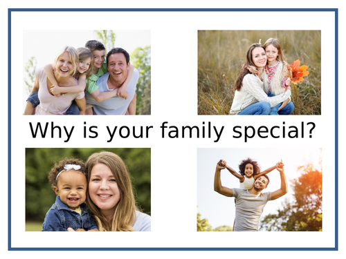 Why is Your Family Special?
