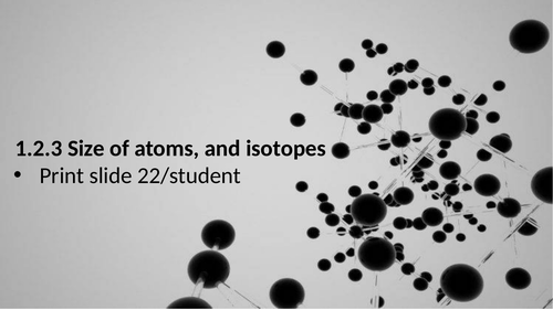 1.2.3 Size of atoms, and isotopes (AQA 9-1 Synergy)