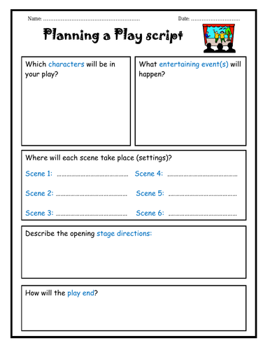 Planning a Play Script - Template to complete