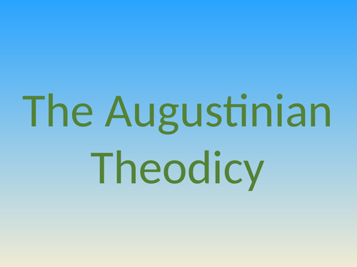 The Augustinian Theodicy