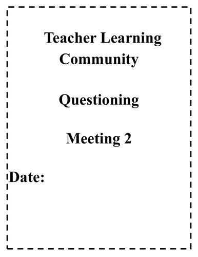 Questioning Teacher Learning Community | Teaching Resources
