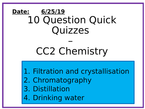 Chemistry 10 Question Quizzes - Separation Methods