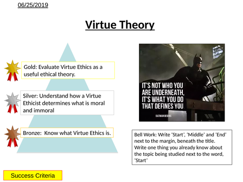 Morality - Virtue Ethics