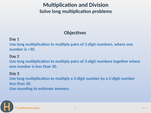Solve long multiplication problems - Teaching Presentation - Year 5