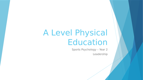 AQA A Level PE - Leadership