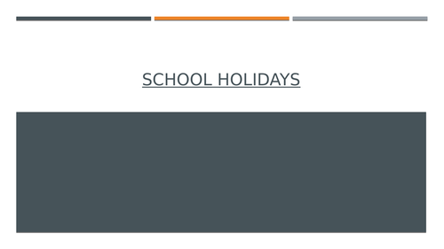 Functional Skills: School Holidays