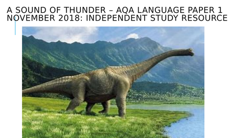 AQA Language Paper 1 - 'A Sound of Thunder' by Raymond Bradbury (Nov 2018 exam)