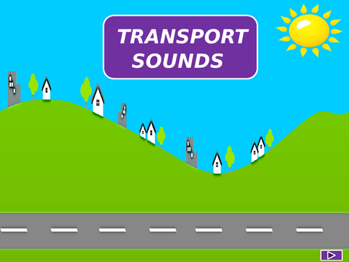 Transport sounds. Listening game.