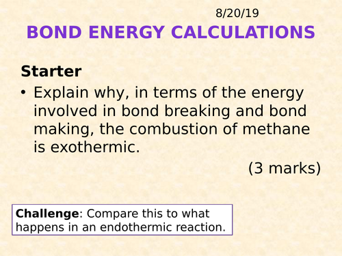 AQA Chemistry Topic 7: Bond Energy Calculations | Teaching Resources