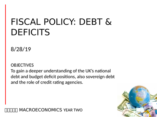 2-M Revisiting Debt and Deficits  AQA A-level Economics (new spec) MACRO