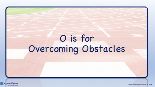 O is for Overcoming Obstacles | Teaching Resources