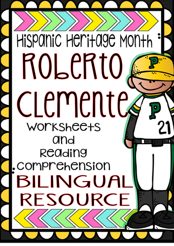 Hispanic Heritage Month Roberto Clemente Reading Comprehension