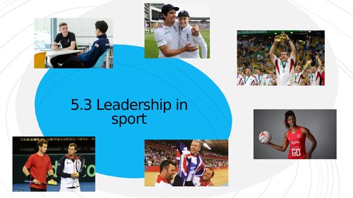 OCR A Level PE Year 2 Sport Psychology - Leadership in sport