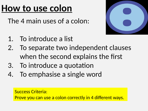How to use a colon