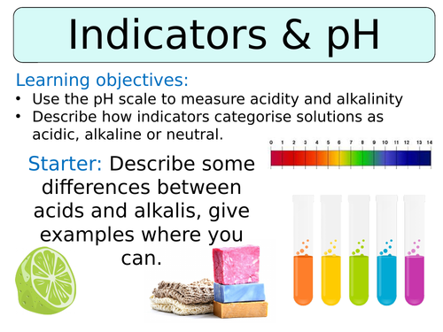 KS3 ~ Year 7 ~ Indicators & pH