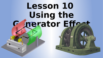 AQA Physics Using The Generator Effect Lesson | Teaching Resources