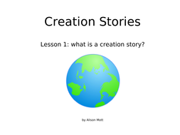 Creation Stories – 7-week medium term plan for KS2 RE plus all ...