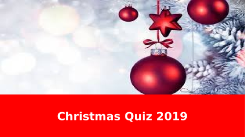 Christmas Quiz 2019 Teaching Resources