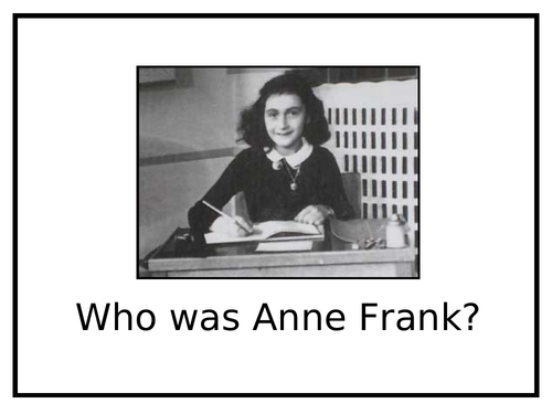 Who was Anne Frank?