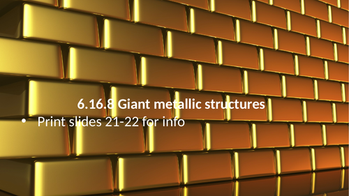 6.16.8 Giant metallic structures (AQA 9-1 Synergy)