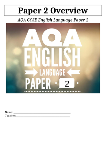 AQA Eng Lang Paper 2 - Revision Guide | Teaching Resources