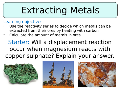 KS3 ~ Year 8 ~ Extracting Metals