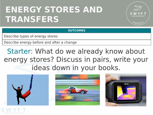 KS3 ~ Year 8 ~ Energy Stores & Transfers