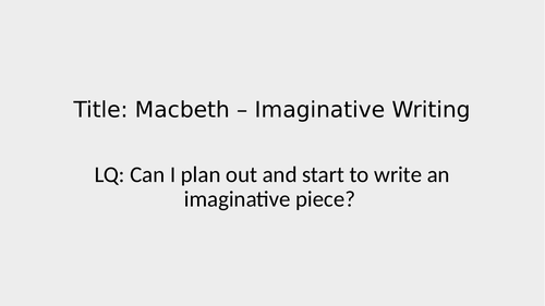 creative writing task macbeth