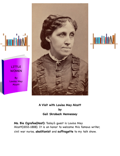 Louisa May Alcott:Writer, Abolitionist, Suffragette(Reader's Theater ...