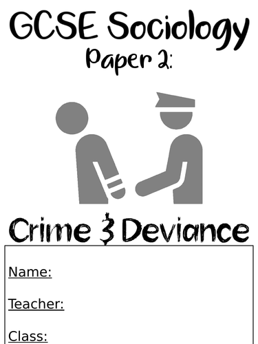 Crime & Deviance Key Thinkers Work booklet