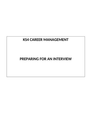 Preparing for an Interview - Careers for KS4