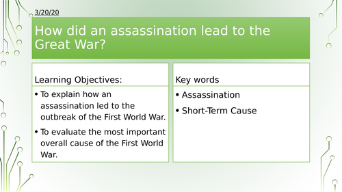 Year 8/9: How did an assassination lead to War?