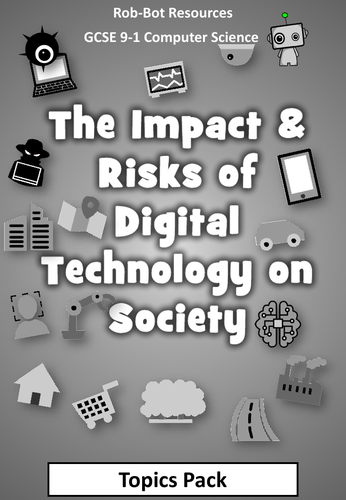 The Impact and Risks of Digital Technology on Society | Teaching Resources