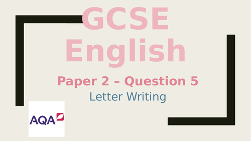 GCSE English - Letter Writing