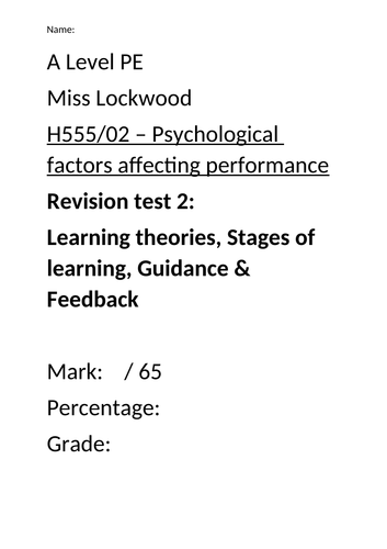 Skill Acquisition Exam Questions: Learning theories, Stages of learning, Guidance & Feedback