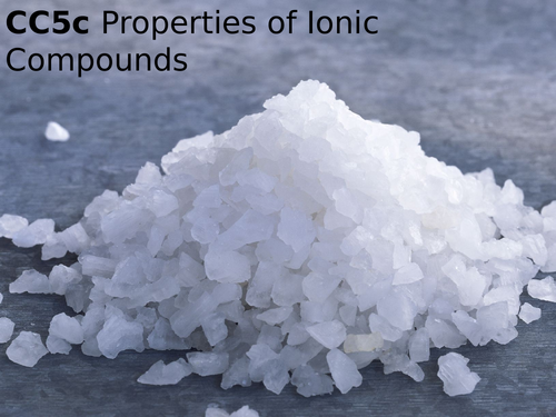 Edexcel CC5c Properties of Ionic Compounds