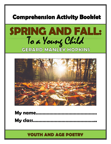 Spring and Fall: To A Young Child - Comprehension Activities Booklet!