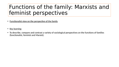 Sociology of the Family- Marxists and Feminism