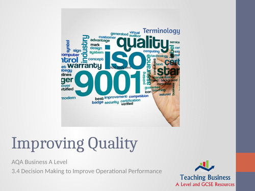 AQA Business - Improving Quality