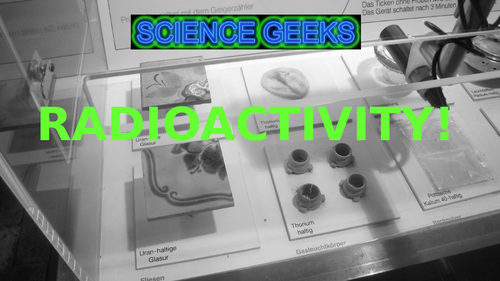 RADIOACTIVITY - ALPHA, BETA MINUS, POSITRON and GAMMA emission! WHOLE LESSON