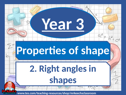 Year 3 - Properties of Shape- Summer Block 3 - White Rose Maths ...