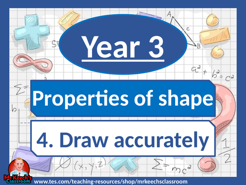 Year 3 - Properties of Shape- Summer Block 3 - White Rose Maths ...