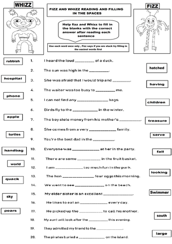 It's a filling the blank worksheet and I always have trouble with these. 