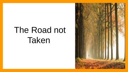 Robert Frost: The Road Not Taken | Teaching Resources