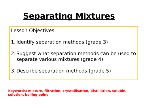Mixtures and Separation Techniques | Teaching Resources