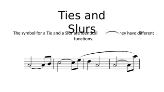 Ties and Slurs in Music | Teaching Resources