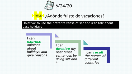 vacaciones past tense- ser ir preterite KS3