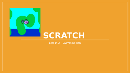 Scratch 3.2- Complete fun EDITABLE Unit - Resources, Presentations ...