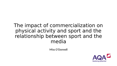 AQA A Level PE Chapter 6.7 Commercialisation