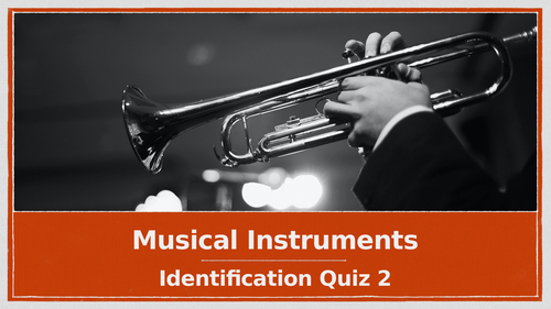 Game 2 - a fun activity for Identifying Musical instruments